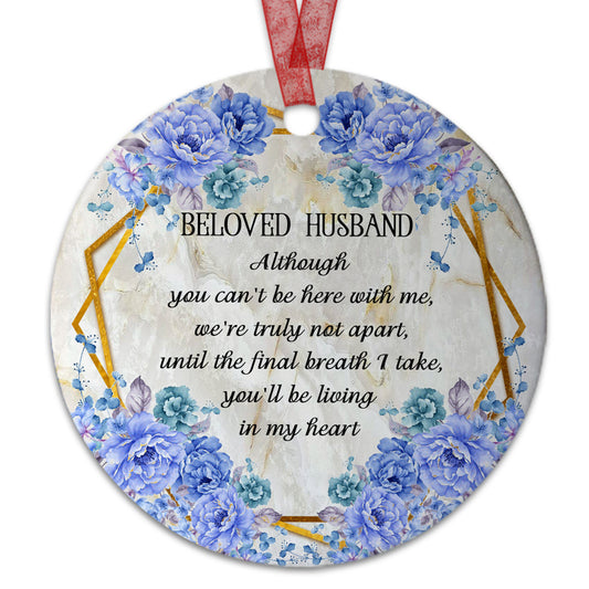 Beloved Husband Ornament Memorial Gifts For Loss Of Husband- Sympathy Deceased Bereavement Remembrance Grieving Gifts- Aluminum Metal Ornament