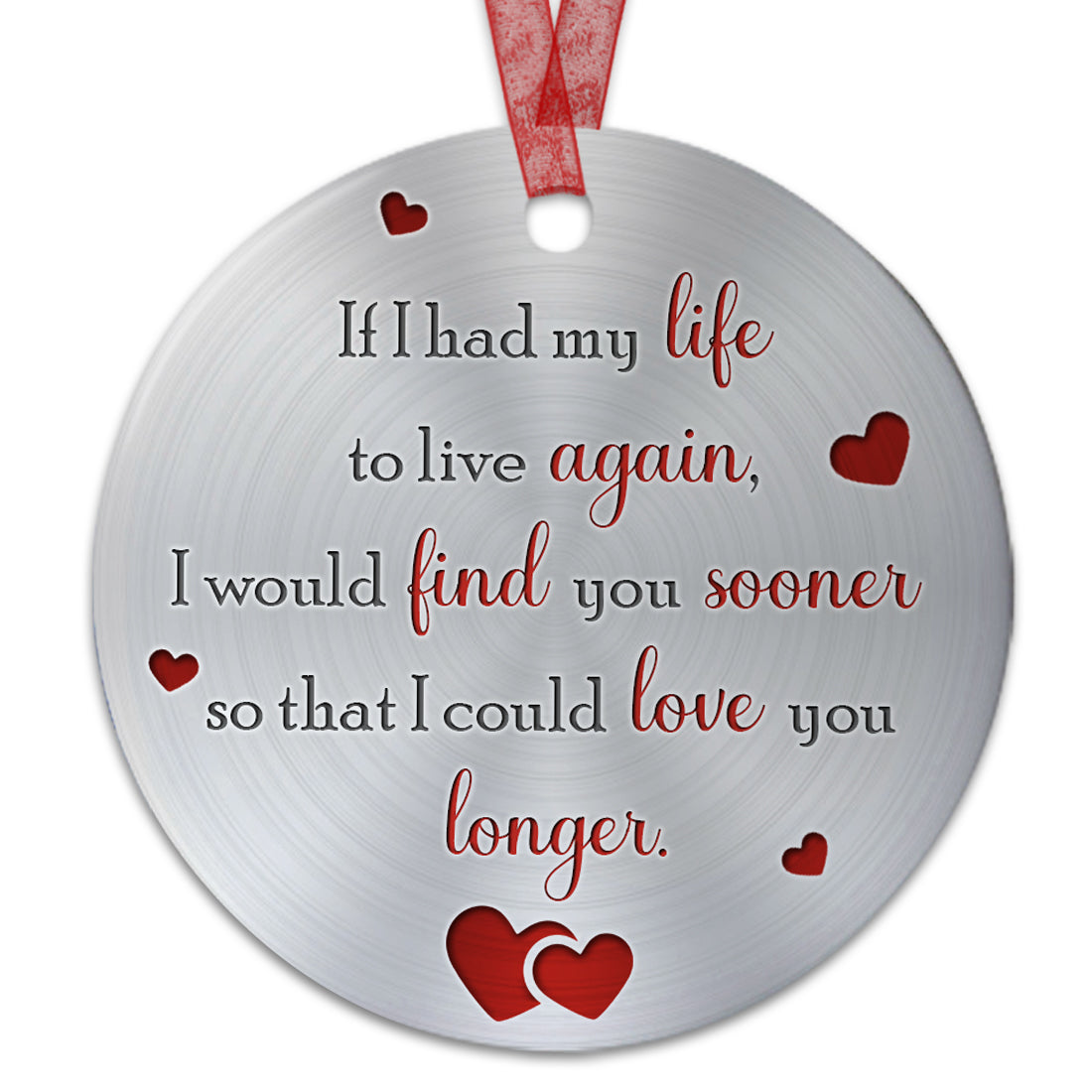 Love Ornament Valentines Day Ornament- Gifts For Birthday Anniversary- Gift From Wife, Husband - Valentines Gift For Him Her- Aluminum Metal Ornament With Ribbon