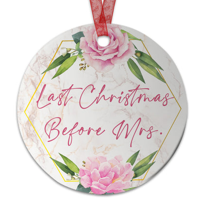 Our First Christmas Ornament Last Christmas Before Mrs. Married Ornament Wedding Gift For Newlywed  - Aluminum Metal Ornament Decoration