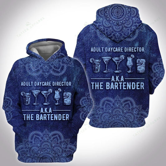 Bartender T-shirt Adult Daycare Director AKA The Bartender Mandala Blue Hoodie Bartender Hoodie