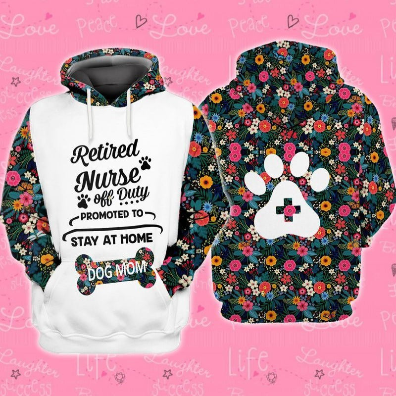 Unifinz Nurse Dog Mom Hoodie Retired Nurse Off Duty Promoted To Say At Home Dog Mom Hoodie Nurse Apparel 2022