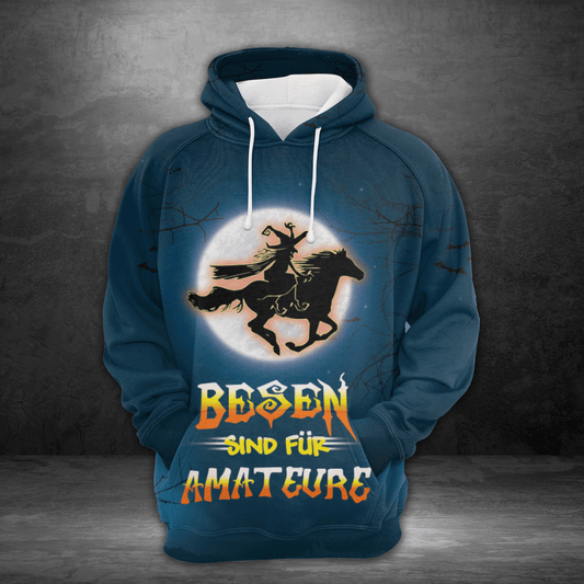 Halloween Hoodie Witch Hoodie Besen Sind Fur Amateur Broomstitck Is For Amateur Horse Hoodie