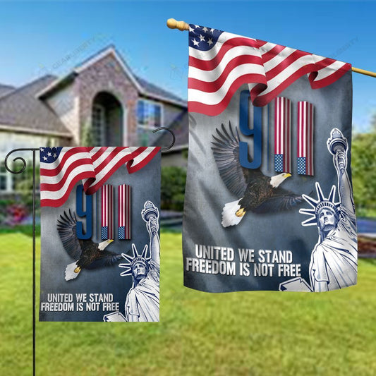 Patriot Day Garden Flag September 11th Flag 9-11 United We Stand Freedom Is Not Free Grey House Flag