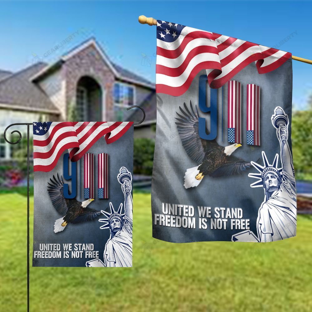 Patriot Day Garden Flag September 11th Flag 9-11 United We Stand Freedom Is Not Free Grey House Flag