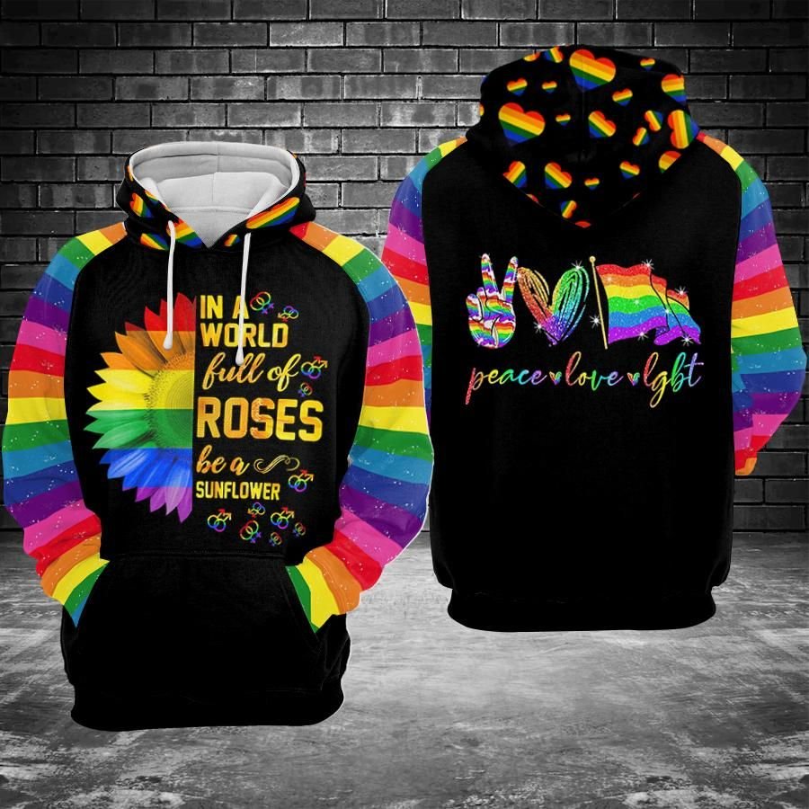 Unifinz LGBT Pride Hoodie In A World Full Of Rose Be A Sunflower Peace Love LGBT Hoodie LGBT Apparel 2022