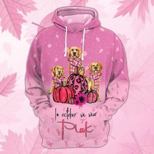  Breast Cancer Hoodie Breast Cancer Golden Retriever In October Wear Pink Hoodie Apparel Full Print Full Size