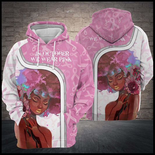  Breast Cancer Hoodie Breast Cancer African American Women In October We Wear Pink Hoodie Adult Full Size