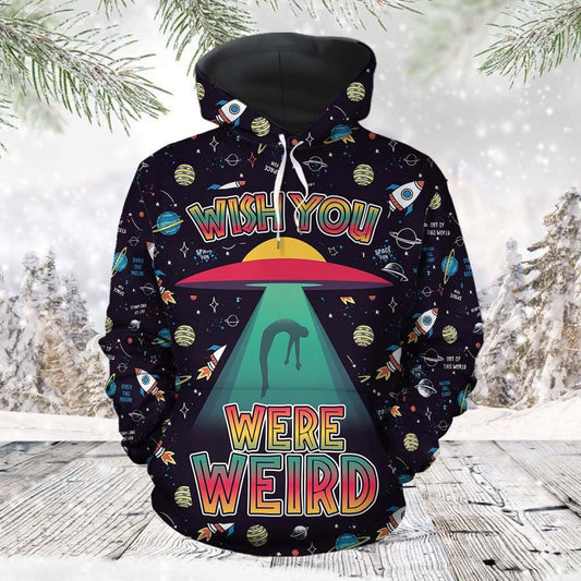 Unifinz UFO Hoodie UFO Wish You Were Weird Black Hoodie Apparel Adult Unisex Full Print 2022