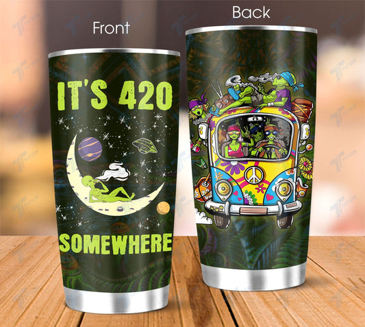 Unifinz Alien Tumbler 20 oz It's 420 Somewhere Hipppie Alien Tumbler Cup 20 oz 2022