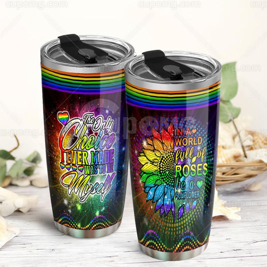 Unifinz LGBT Sunflower Tumbler 20 oz The Only Choice I Ever Made Was To Be Myself Be A Sunflower Tumbler LGBT Sunflower Tumbler Cup 2022