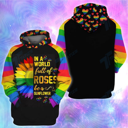 Unifinz LGBT Pride Sunflower Shirt In A World Full Of Roses Be A Sunflower T-shirt LGBT Hoodie 2022