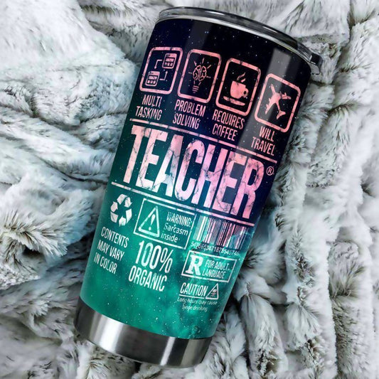 Teacher Tumbler 20 Oz Teacher 100 Percent Organic Multi Tasking Problem Solving Galaxy Tumbler Cup 20 Oz