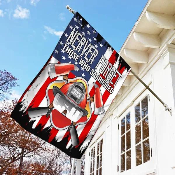 Patriot Day House Flag September 11th Flags Never Forget Those Who Sacrificed Firefighter American Flag House Flag