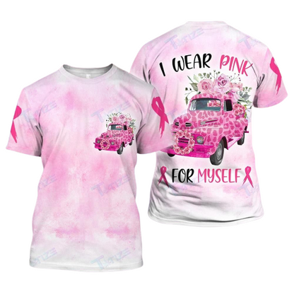 Breast Cancer Shirt Truck Flowers I Wear Pink For Myself Breast Cancer Hoodie Breast Cancer Hoodie