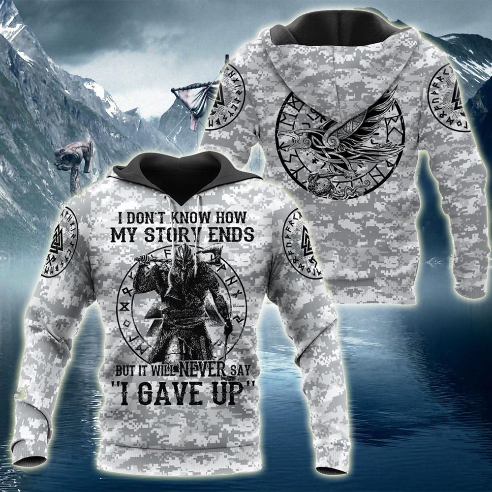  Viking Hoodie I Don't Know How My Story Ends But It Wil Never Says I Gave Up Camourflage Grey Hoodie Adult Full Size