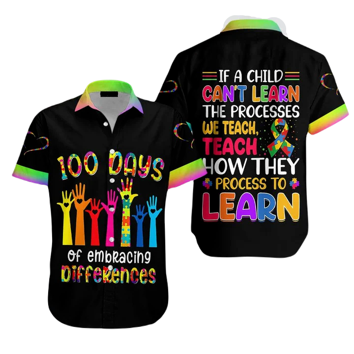 Autism Hawaii Shirt One Hundred Days Of Embracing Differences Aloha Shirt Black Unisex