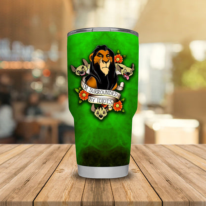 Unifinz LK Tumbler I'm Surrounded By Idiots Tumbler Cup Funny High Quality DN LK Travel Mug 2025