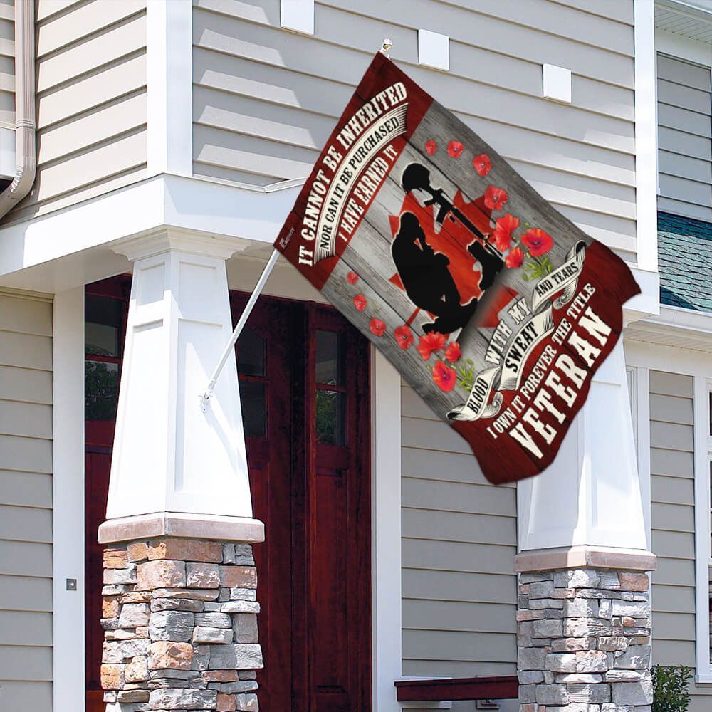 Veteran House Flag It Can Not Be Inherited Nor Can It Be Purchased Poppy Garden Flag