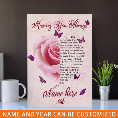 Personalized Memorial Portrait Canvas Missing You Always Rose Portrait Canvas For Loss Of Someone Custom Memorial Gift M21