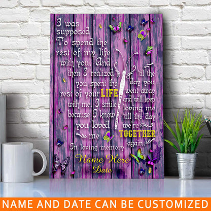 Personalized Memorial Portrait Canvas I Was Supposed In Loving Memory Butterfly For Mom Dad Faughter Son Custom Memorial Gift M30.2