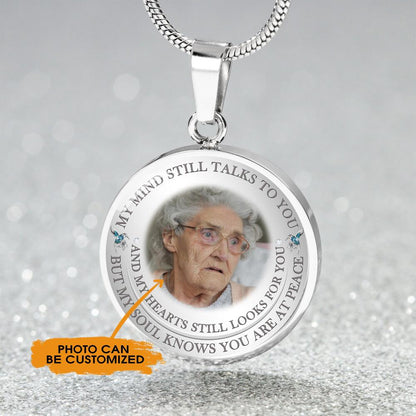 Personalized Memorial Circle Necklace My Soul Knows You Are At Peace For Mom Dad Grandma Daughter Son Someone Custom Memorial Gift M53