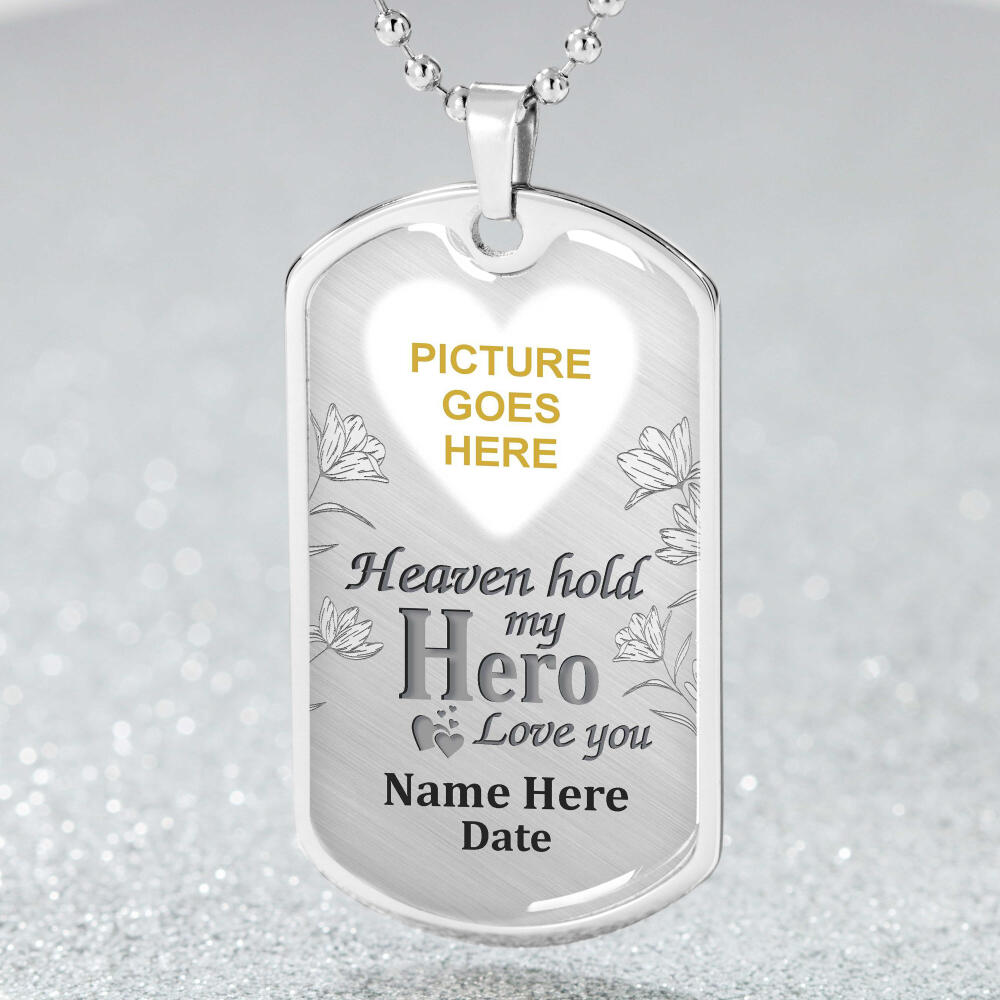 Custom Memorial Military Dog Tag PendantFor Lost Loved Ones Heaven Hold My Hero Military Dog Tag Pendant Sliver M68