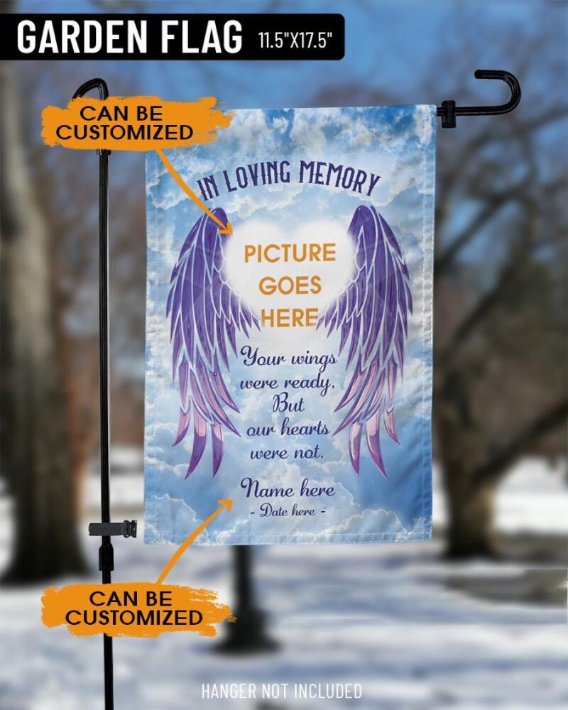Personalized Memorial Garden Flag Your Wings Were Ready In Loving Memory For Dad Mom Custom Memorial Gift M74