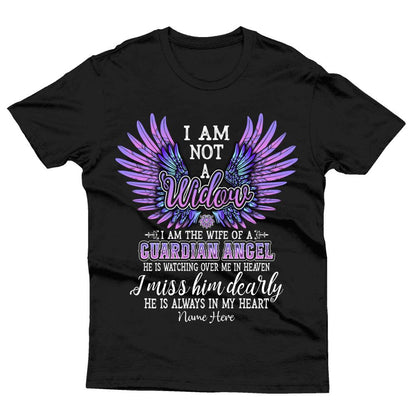 Custom Memorial Tshirt For Lost Of Husband I Am Not A Widowed Guardian Angel Tshirt 6XL Black M67