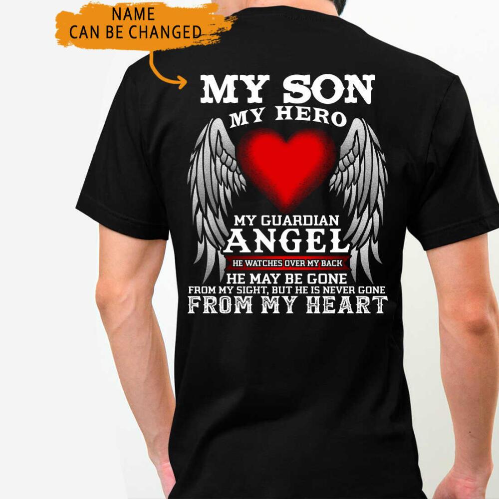 Custom Memorial Tshirt For Loss Of Son My Guardian Angel Never Gone From My Heart Tshirt 6XL Black M59