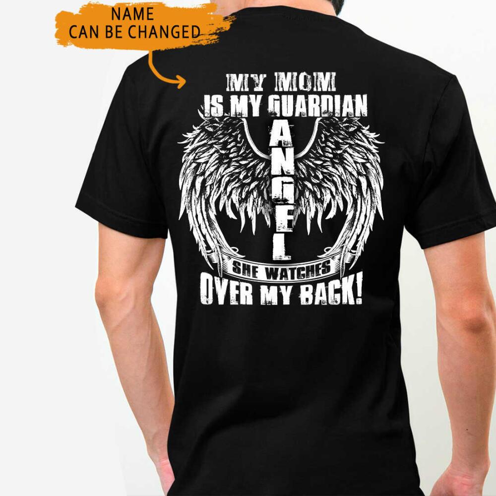 Custom Memorial Tshirt For Lost Loved Ones My Guardian Angel He Watches Over My Back Tshirt 6XL Black M47