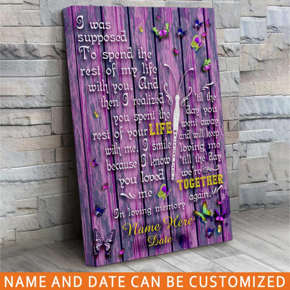 Personalized Memorial Portrait Canvas I Was Supposed In Loving Memory Butterfly For Mom Dad Faughter Son Custom Memorial Gift M30.2