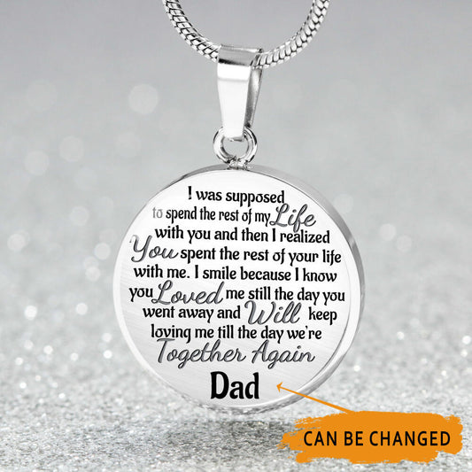 Personalized Memorial Circle Necklace The Day We're Together Again For Mom Dad Grandma Daughter Son Custom Memorial Gift M98