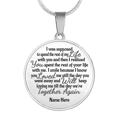 Personalized Memorial Circle Necklace The Day We're Together Again For Mom Dad Grandma Daughter Son Custom Memorial Gift M98