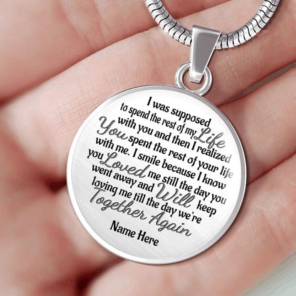 Personalized Memorial Circle Necklace The Day We're Together Again For Mom Dad Grandma Daughter Son Custom Memorial Gift M98