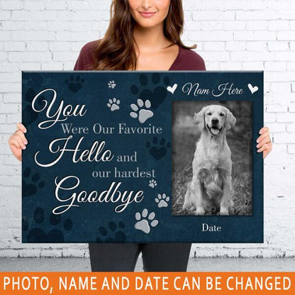 Personalized Pet Memorial Landscape Canvas For Loss Of Pet You Were Our Favorite Custom Memorial Gift M115