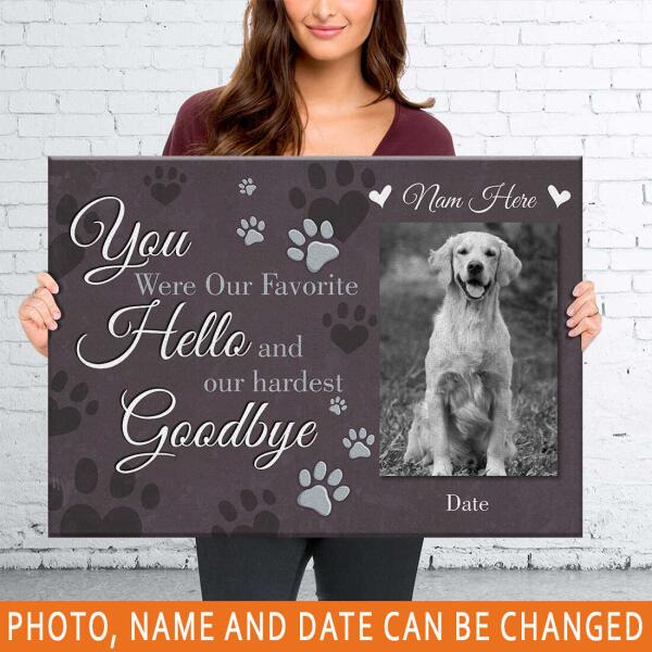 Personalized Pet Memorial Landscape Canvas For Loss Of Pet You Were Our Favorite Custom Memorial Gift M115