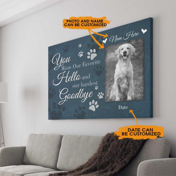 Personalized Pet Memorial Landscape Canvas For Loss Of Pet You Were Our Favorite Custom Memorial Gift M115