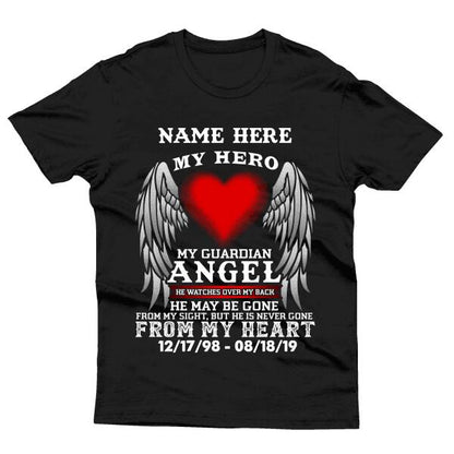 Custom Memorial T-shirt For Lost Loved Ones My Hero My Guardian Angel T-shirt Black M59-02