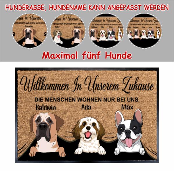 Willkommen in unserem Zuhause Hund- Individuelle Fußmatte GD12