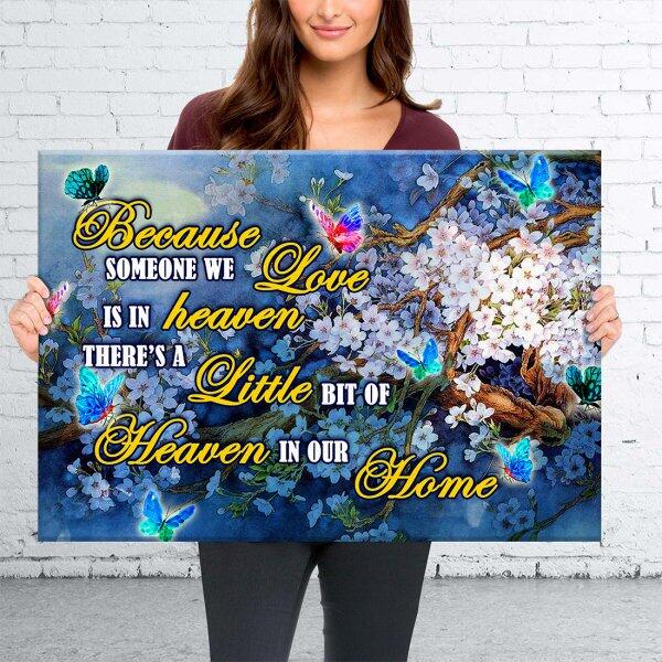 Perosnalized Memorial Landscape Canvas Because Someone We Love Butterfly Signs For Dad Mom Custom Memorial Gift M260