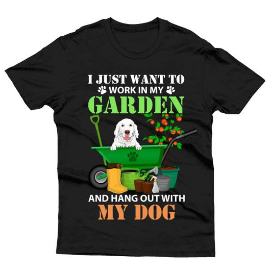 Unifinz Personalized Dog Tshirt For Garden Lovers Dog Mom I Just Want To Work In My Garden Tshirt Black D02