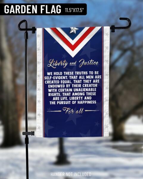 Patriotic Garden Flag Liberty And Justice We Hold These Truth Garden Flag Blue