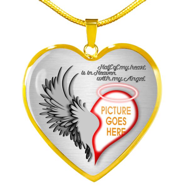 Personalized Memorial Heart Necklace Half Of My Heart Is In Heaven With My Angel For Mom Dad Daughter Somone Custom Memorial Gift M49