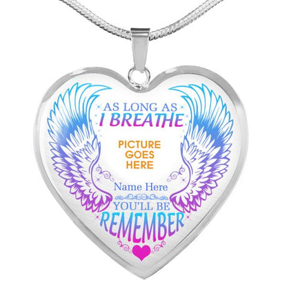 Personalized Memorial Heart Necklace You'll Be Remember For Mom Dad Grandma Daughter Son Custom Memorial Gift M100