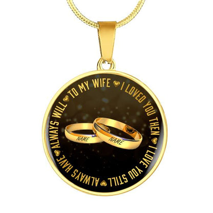 Personalized Husband Wife Circle Necklace Wedding Gift I Love You Then For Wife Husband Custom Family Gift F08