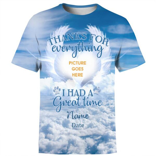 Personalized Memorial Shirt Thanks For Everything I Had A Great Time Paw For Pet Custom Memorial Gift M152