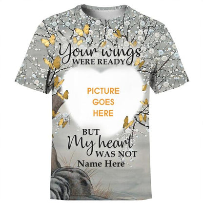 Unifinz Personalized Memorial Shirt Your Wings Were Ready Butterfly For Mom, Dad, Grandpa, Son, Daughter Custom Memorial Gift M183