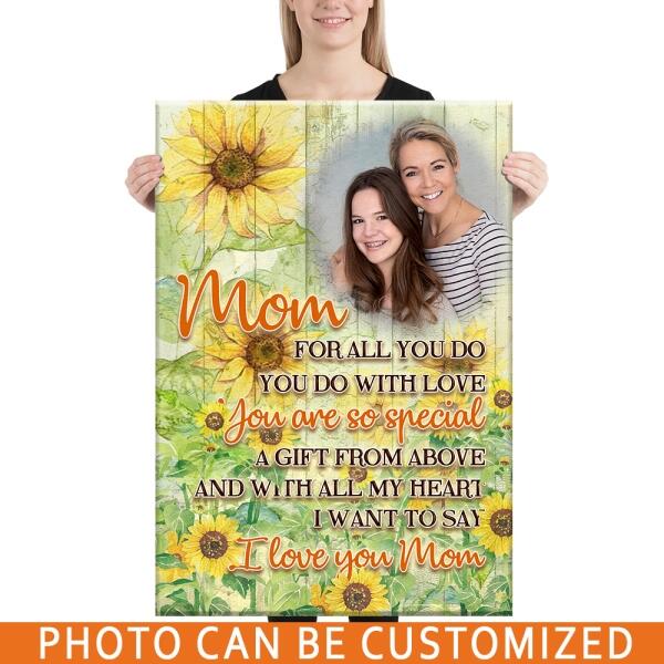 Personalized Mom Portrait Canvas 32x48" For All You Do I Love You Mom For Mom Custom Family Gift F12