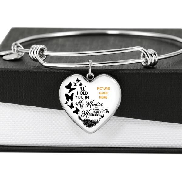 Custom Memorial Heart Bangle For Loss of Mom Dad Grandma Son I'll Hold You In My Heart Heart Bangle White M298