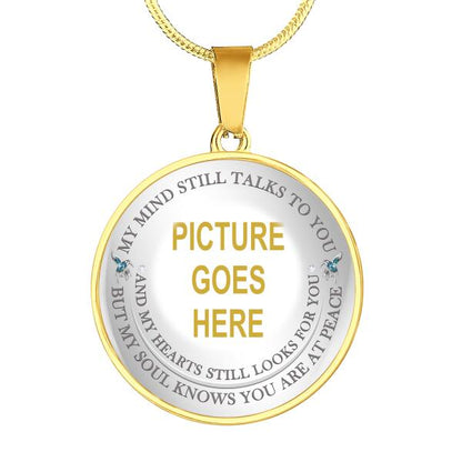 Personalized Memorial Circle Necklace My Soul Knows You Are At Peace For Mom Dad Grandma Daughter Son Someone Custom Memorial Gift M53